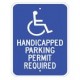 Disabled Handicapped Parking Permit Required Sign
